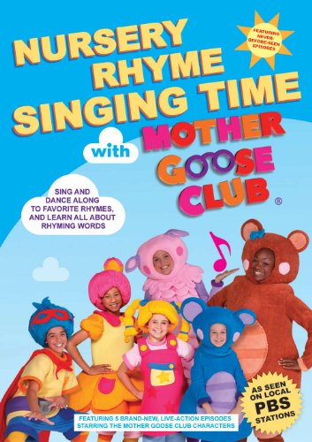 Mother Goose Club Nursery Rhyme Singing Time with Mother Goose Club DVD