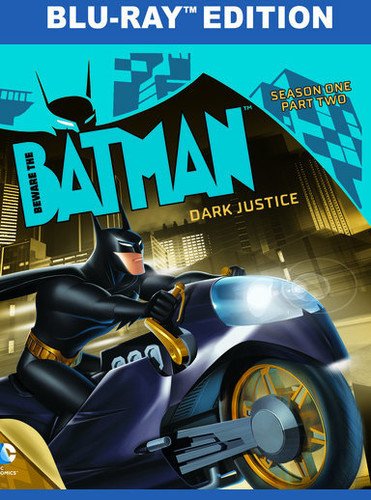 Warner Archive Colle Beware The Batman: Dark Justice Season 1 Part 2 [Blu-ray]