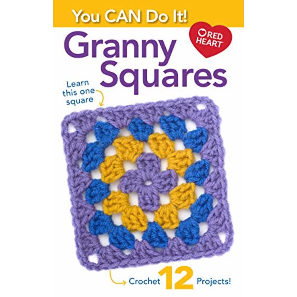 Coats Crochet Coats and Clark, You Can Do it Granny Squares