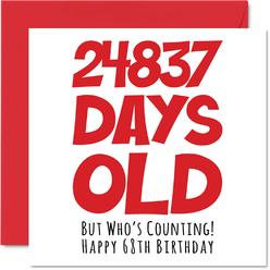 Stuff4 68th Birthday card for Men Women Him Her - 24837 Days Old - Funny Sixty-Eight Sixty-Eighth Happy Birthday card for Brother Siste
