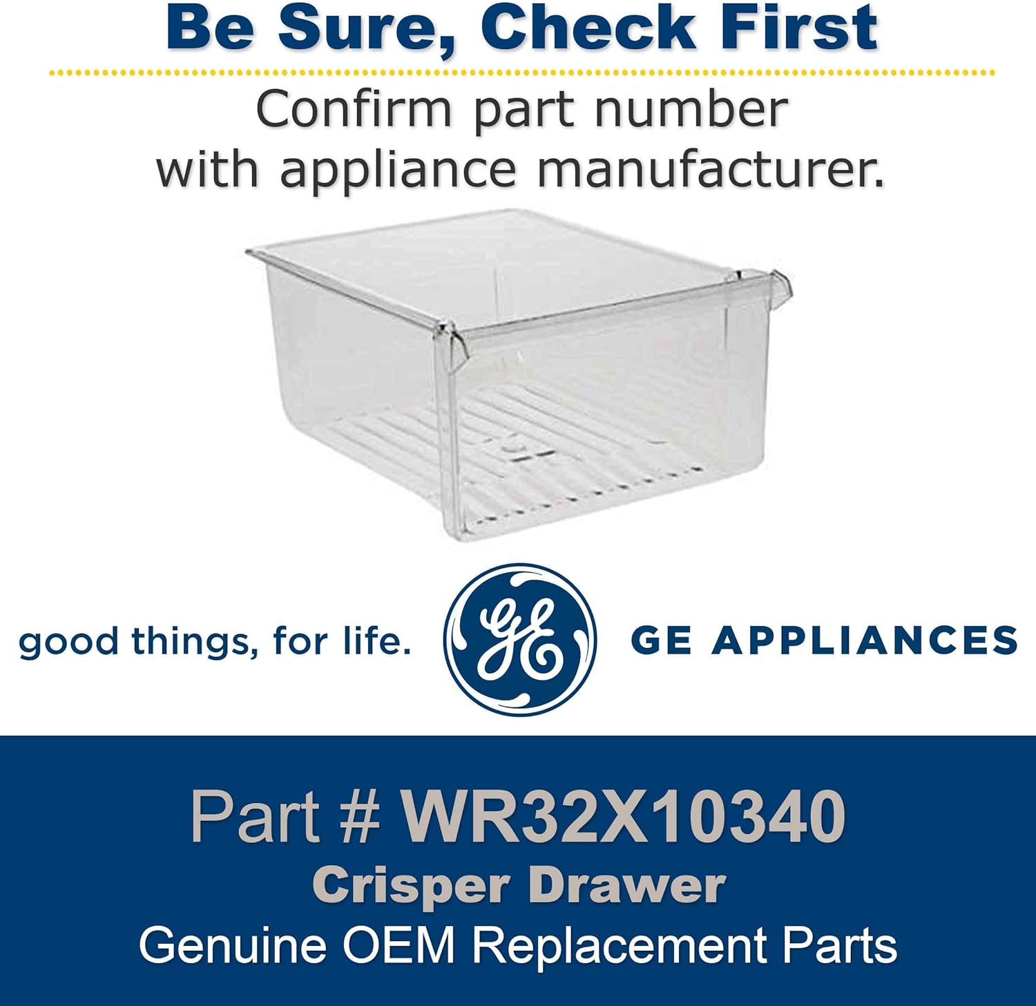 General Electric GE WR32X10340 Genuine OEM Crisper Drawer (Clear) for GE Refrigerators