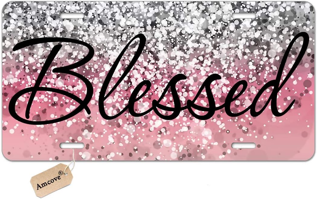 Amcove License Plate Blessed Car Tag Pink Glitter Background - Front License Plate, License Plate , Vanity Tag, Car License Plate 6 X