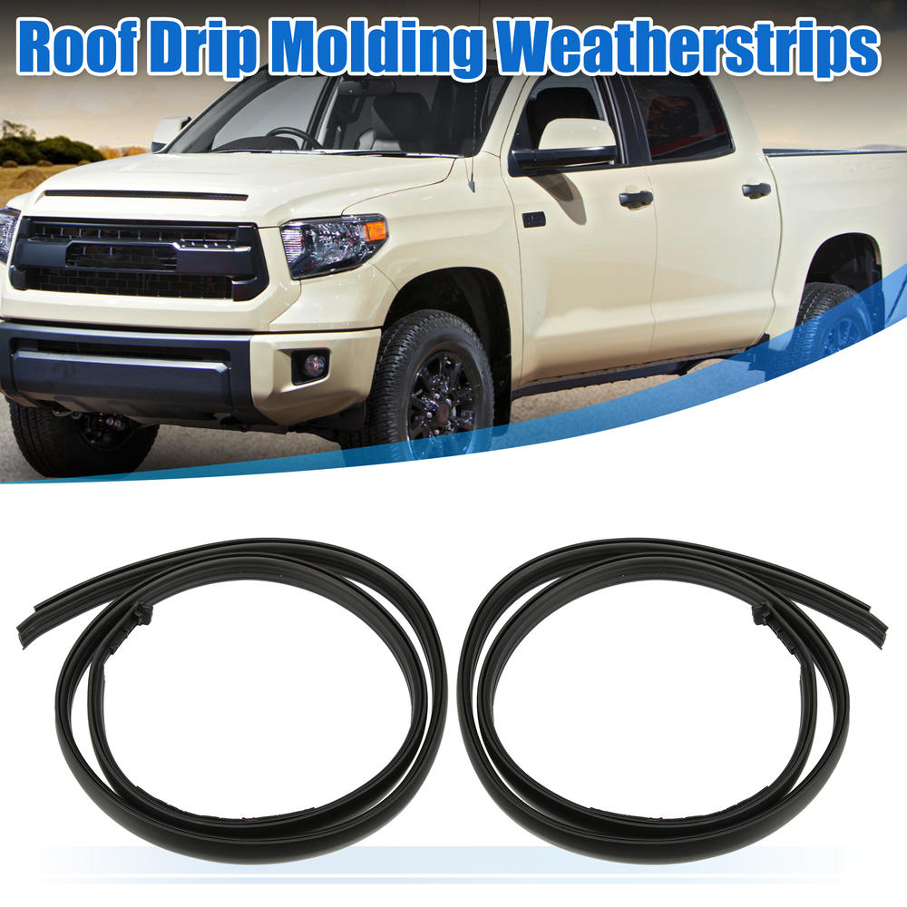Unique Bargains 2pcs Left Right Roof Drip Seal Strip 75552-0C060 75551-0C060 for Toyota Tundra
