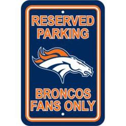 Fremont Die Denver Broncos Fan Parking Sign