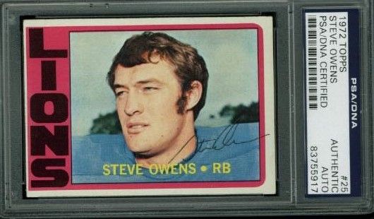 Press Pass Collectibles LIONS STEVE OWENS AUTHENTIC SIGNED CARD 1972 TOPPS #25 PSA/DNA SLABBED