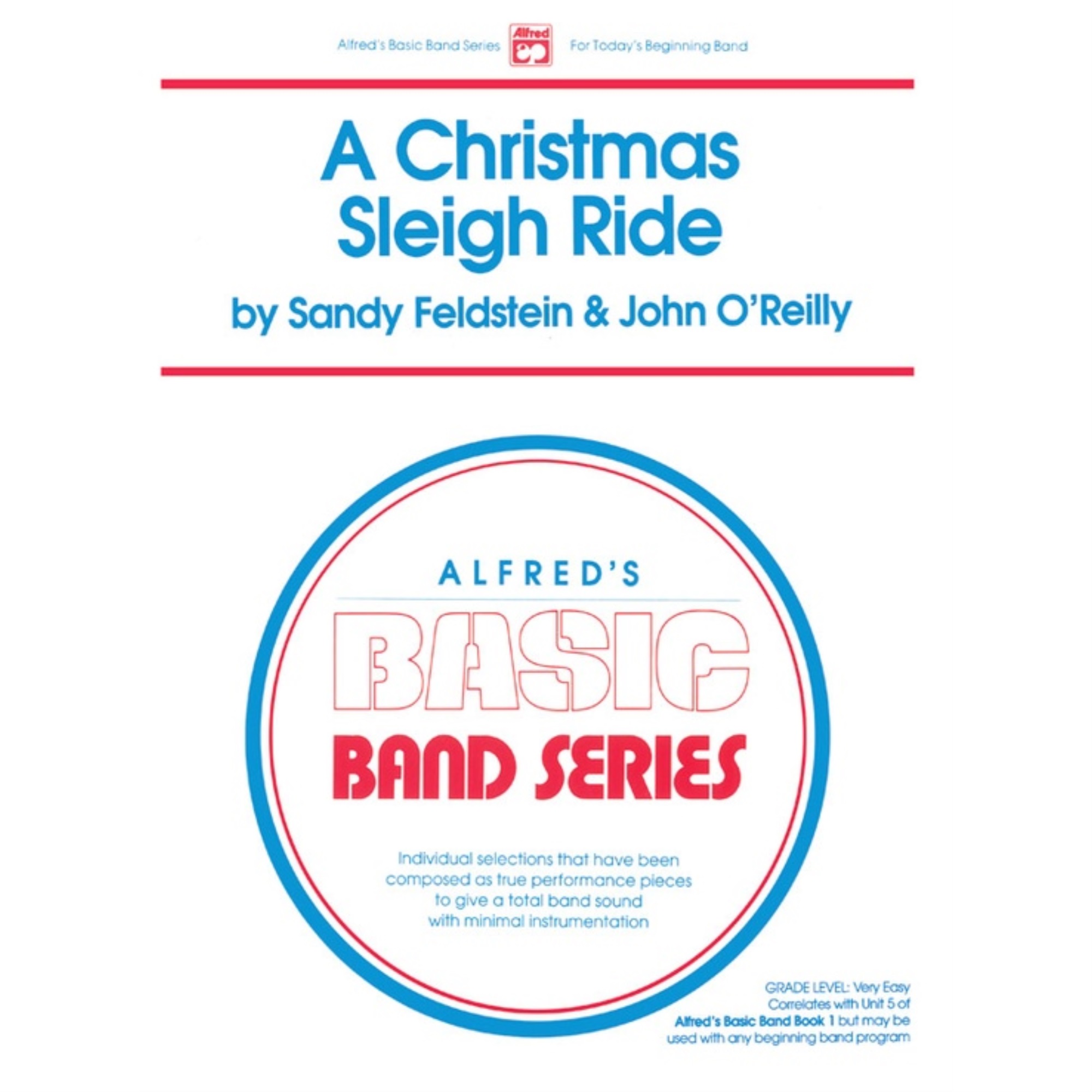 Arr. Sandy Feldstein and John O'Reilly A Christmas Sleigh Ride - Arr. Sandy Feldstein and John O'Reilly