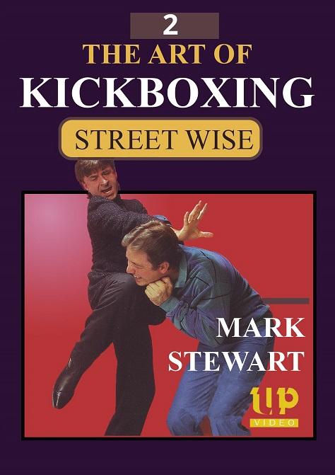Unique Publications Art of Kickboxing 2 Street Wise Self Defense DVD Mark Stewart -VD3038A