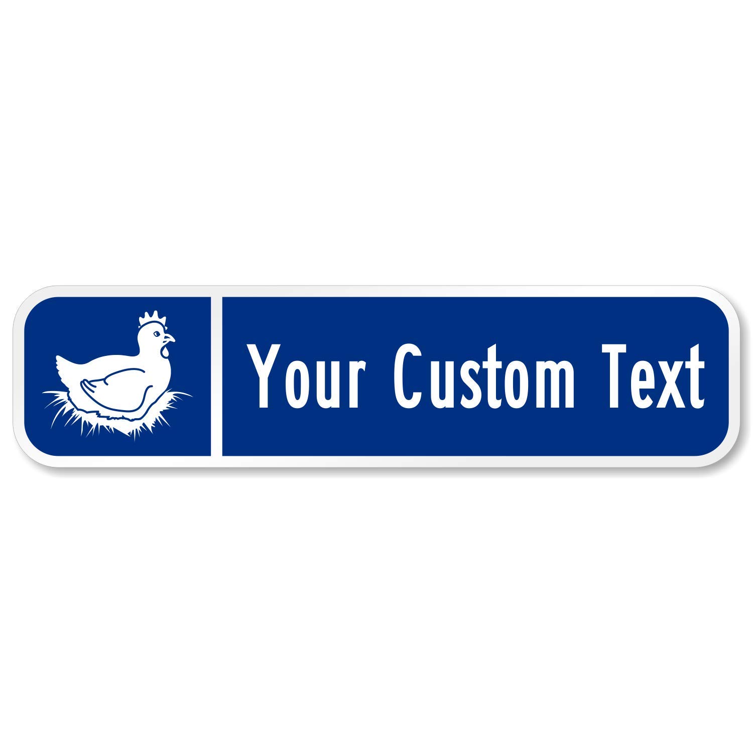 SmartSign customize Your Own Blue Street Sign with Hen Symbol  6 x 24 3M Eg Reflective Aluminum