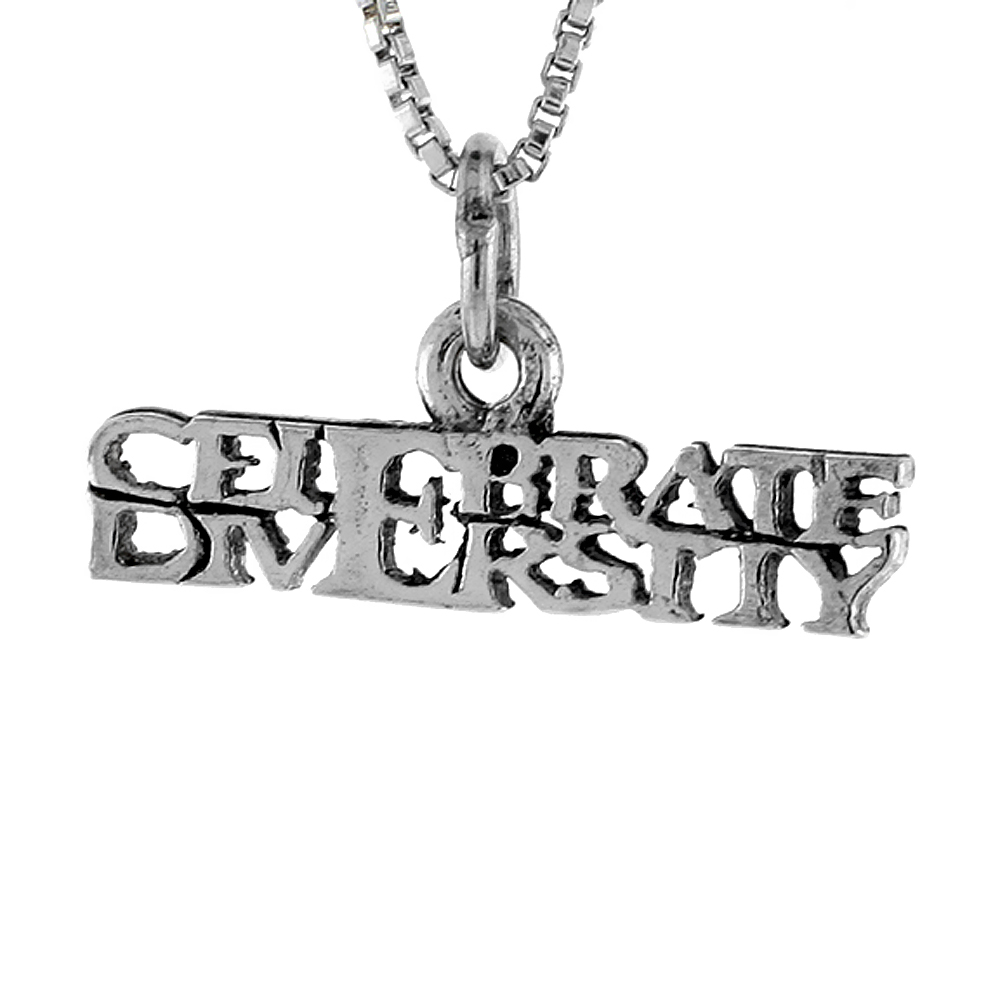 Sabrina Silver Sterling Silver CELEBRATE DIVERSITY Word Necklace on an 18 inch Box Chain