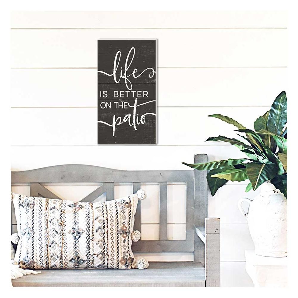 Kindred Hearts 20" Black and White "Life is Better on the Patio" Outdoor Wall Sign