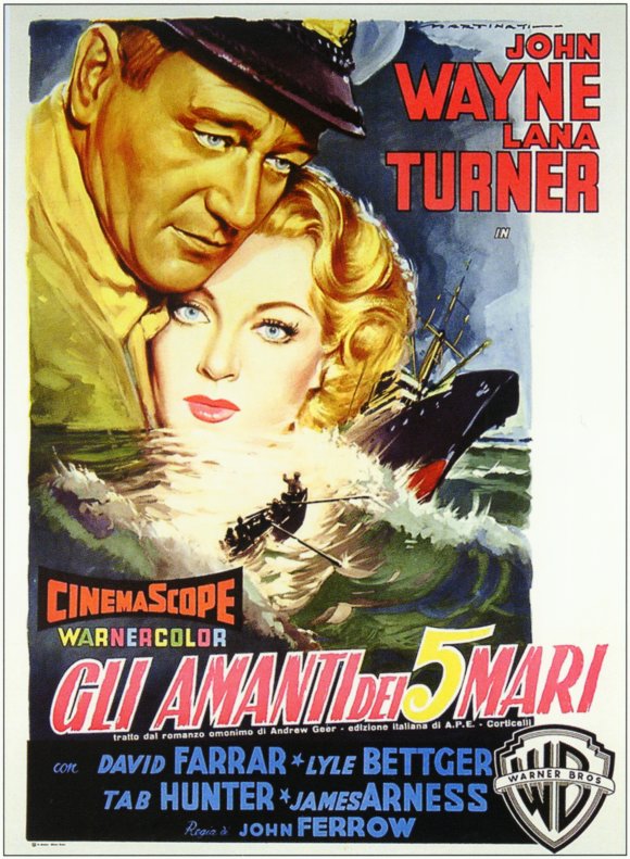 Pop Culture Graphics The Sea Chase Poster Movie Italian 11 x 17 In - 28cm x 44cm John Wayne Lana Turner David Farrar Lyle Bettger Tab Hunter