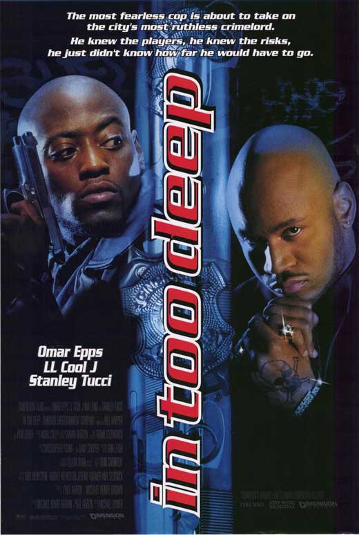Pop Culture Graphics In Too Deep Poster Movie 11 x 17 In - 28cm x 44cm Omar Epps Stanley Tucci L.L. Cool J. Pam Grier Veronica Webb Nia Long