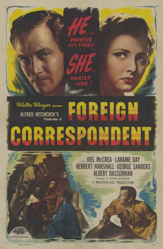 Pop Culture Graphics Foreign Correspondent Poster Movie 11 x 17 In - 28cm x 44cm Joel McCrea Laraine Day Herbert Marshall George Sanders Robert Bench