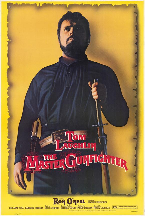 Pop Culture Graphics The Master Gunfighter Poster Movie 11 x 17 In - 28cm x 44cm Tom Laughlin Ron ONeal Lincoln Kilpatrick Geo Anne Sosa Barbara Carr