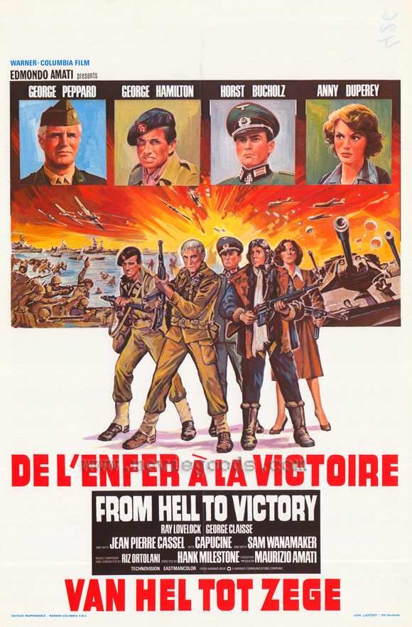 Pop Culture Graphics From Hell to Victory Poster Movie Belgian 27 x 40 Inches - 69cm x 102cm George Peppard George Hamilton Horst Buchholz
