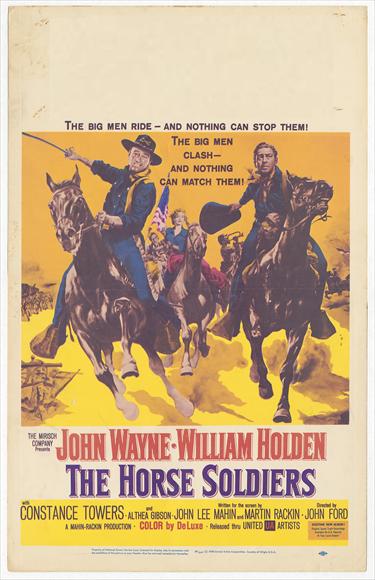 Pop Culture Graphics The Horse Soldiers Poster Movie 11 x 17 Inches - 28cm x 44cm John Wayne William Holden Hoot Gibson Constance Towers