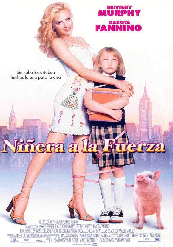 Pop Culture Graphics Uptown Girls Poster Movie Spanish 11 x 17 Inches - 28cm x 44cm Brittany Murphy Dakota Fanning Marley Shelton