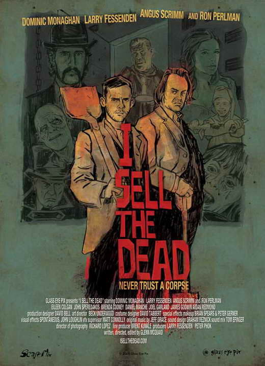 Pop Culture Graphics I Sell the Dead Poster Movie 11 x 17 Inches - 28cm x 44cm Dominic Monaghan Ron Perlman Larry Fessenden Angus Scrimm