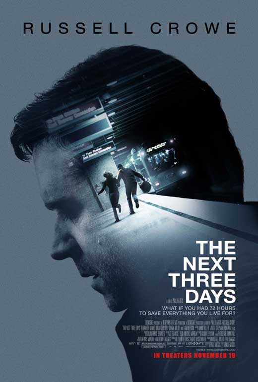 Pop Culture Graphics The Next Three Days Poster Movie C 11 x 17 Inches - 28cm x 44cm Olivia Wilde Liam Neeson Russell Crowe Elizabeth Banks
