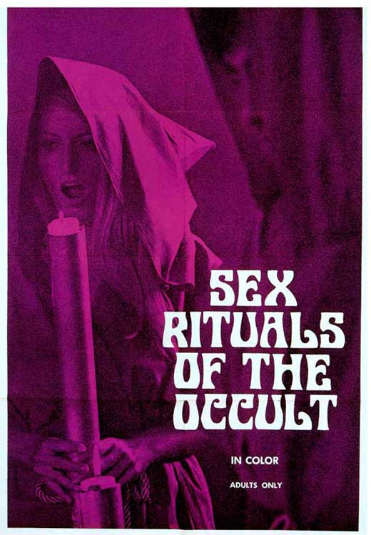 Pop Culture Graphics Sex Rituals of the Occult Poster Movie 11 x 17 Inches - 28cm x 44cm Steve Vincent