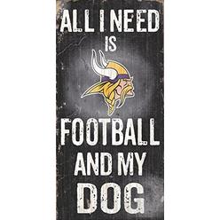 Fan Creations N0640 Minnesota Vikings Football And My Dog Sign