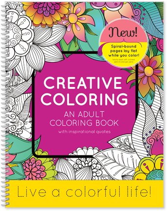 No Name Paper Co. Creative Coloring - an Adult Coloring Book with Inspirational Quotes - 8.5" x 11" Live a Colorful Life!