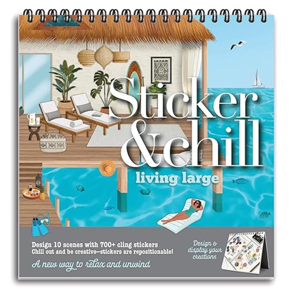 Sticker & Chill Sticker Book for Adults - 700+ Repositionable Colorful Stickers Create Designs on 10 Spiral Bound Scene Pages - 